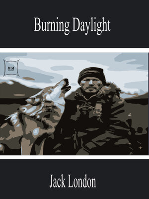 cover image of Burning Daylight